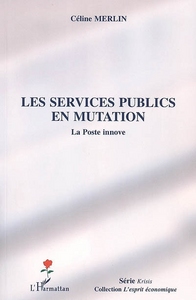 Image de Les services publics en mutation