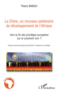 Image de La Chine, un nouveau partenaire de développement de l'Afriqu