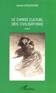 Picture of Le chaos cultuel des civilisations