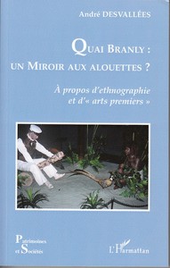 Picture of Quai Branly : un miroir aux alouettes ?