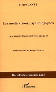 Image de Les médications psychologiques (1919) vol.III