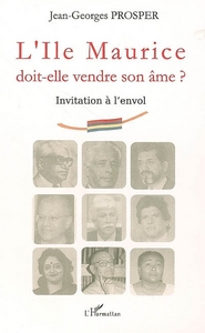Image de L'Ile Maurice doit-elle vendre son âme ?