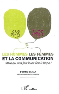 Image de Les hommes, les femmes et la communication.
