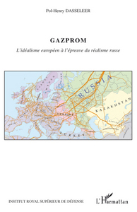Image de Gazprom, l'idéalisme européen à l'épreuve du réalisme russe