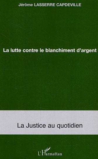 Image de La lutte contre le blanchiment d'argent