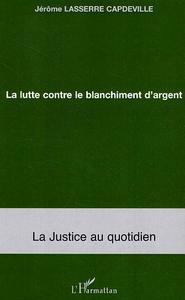 Image de La lutte contre le blanchiment d'argent