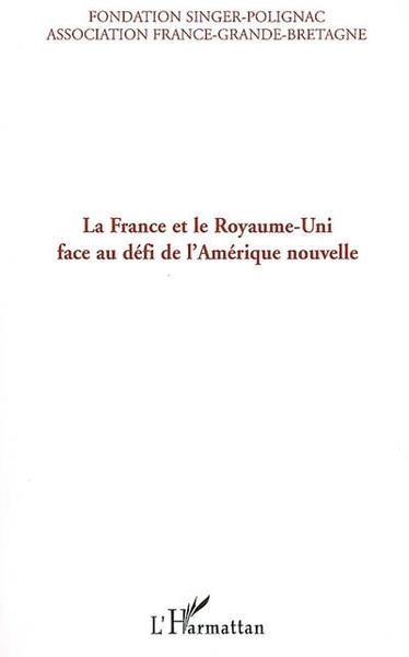 Image de La France et le Royaume-Uni face au défi de l'Amérique nouvelle