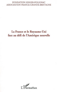 Image de La France et le Royaume-Uni face au défi de l'Amérique nouvelle
