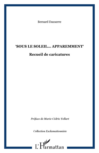Picture of "Sous le soleil... apparemment"