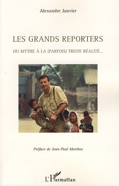 Image de Les grands reporters