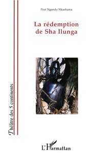 Picture of La rédemption de Sha Ilunga