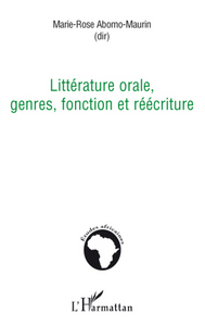 Image de Littérature orale, genres, fonction et réécriture
