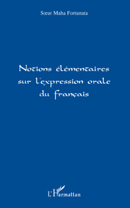 Picture of Notions élémentaires sur l'expression orale du français