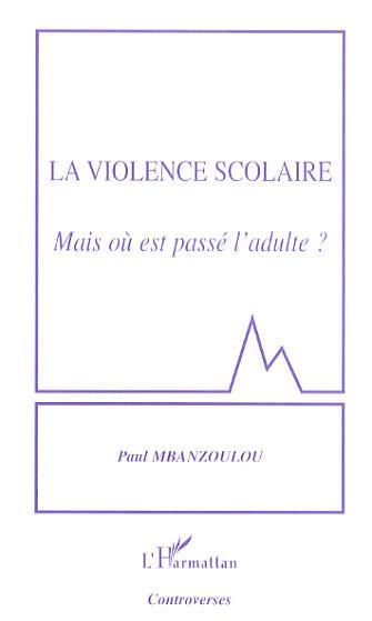 Image de La violence scolaire