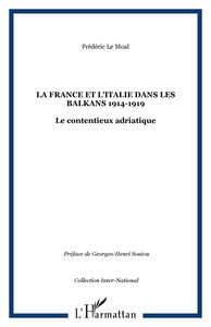 Image de La France et l'Italie dans les Balkans 1914-1919