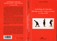 Picture of Archéologie de l'éducation physique au XXème siècle en Franc