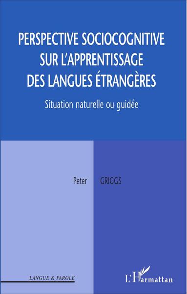 Picture of Perspective sociocognitive sur l'apprentissage des langues étrangères