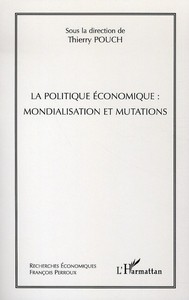 Image de La politique économique : mondialisation et mutations