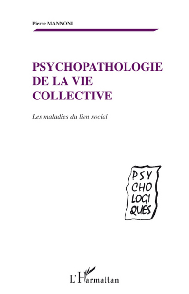 Image de Psychopathologie de la vie collective
