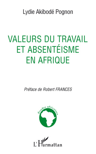 Image de Valeurs du travail et absentéisme en Afrique