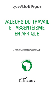 Image de Valeurs du travail et absentéisme en Afrique