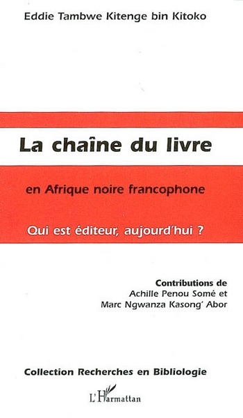 Picture of La Chaîne du livre en Afrique noire francophone