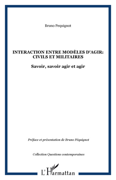 Image de Interaction entre modèles d'agir: civils et militaires