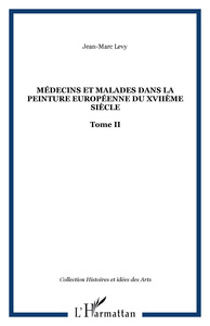 Picture of Médecins et malades dans la peinture européenne du XVIIème siècle