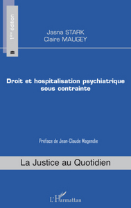Image de Droit et hospitalisation psychiatrique sous contrainte