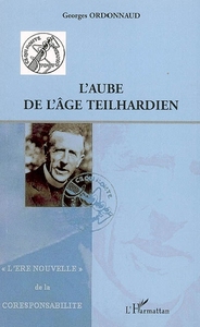 Picture of L'aube de l'âge teilhardien