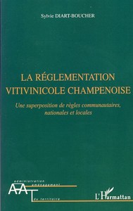 Picture of La réglementation vitivinicole champenoise