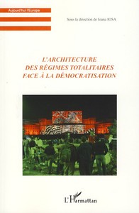 Image de L'architecture des régimes totalitaires face à la démocratis