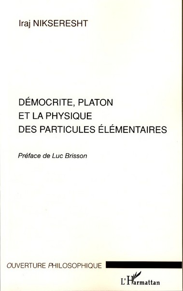 Picture of Démocrite, Platon et la physique des particules élémentaires
