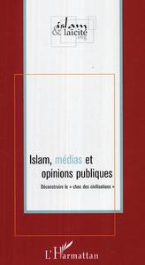 Image de Islam, médias et opinions publiques