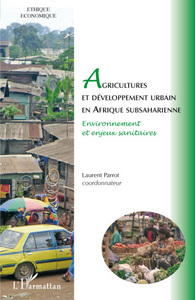 Image de Agricultures et développement urbain en Afrique subsaharienne