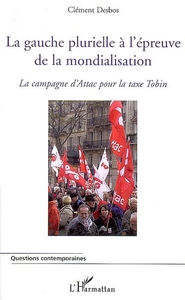 Image de La gauche plurielle à l'épreuve de la mondialisation