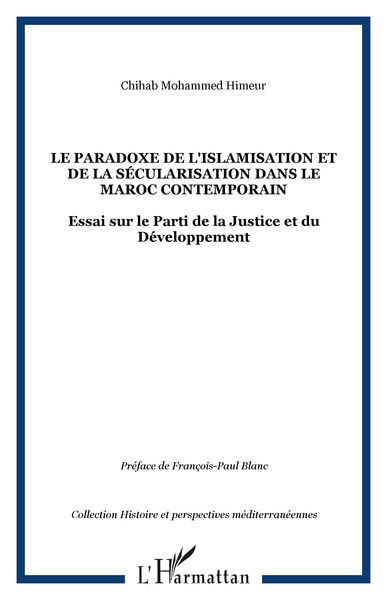 Image de Le paradoxe de l'islamisation et de la sécularisation dans le Maroc contemporain