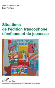 Image de Situations de l'édition francophone d'enfance et de jeunesse