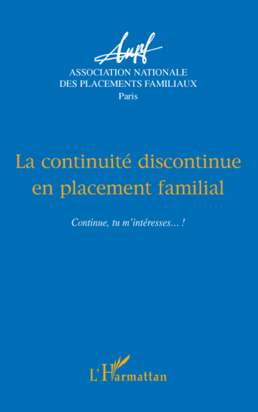 Picture of La continuité discontinue en placement familial