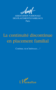 Picture of La continuité discontinue en placement familial