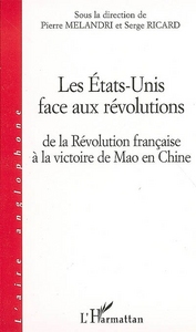 Image de Les Etats-Unis face aux révolutions