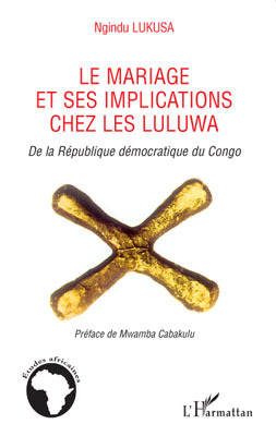Picture of Le mariage et ses implications chez les Luluwa
