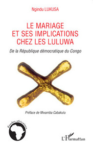 Picture of Le mariage et ses implications chez les Luluwa