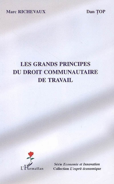 Image de Les grands principes du droit communautaire de travail