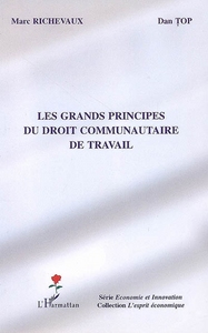 Image de Les grands principes du droit communautaire de travail