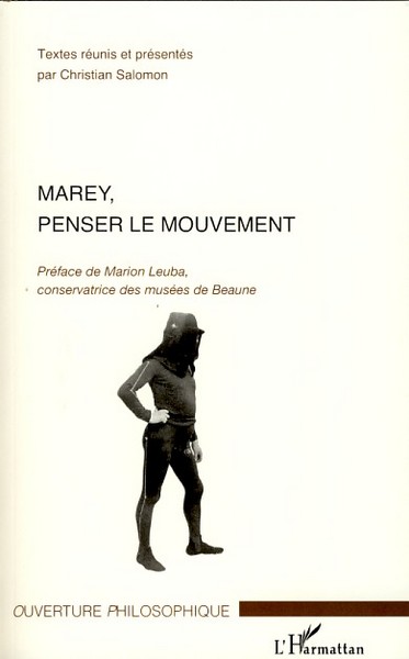 Picture of Marey, penser le mouvement