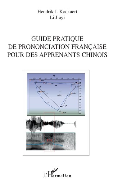 Image de Guide pratique de prononciation française pour des apprenants chinois