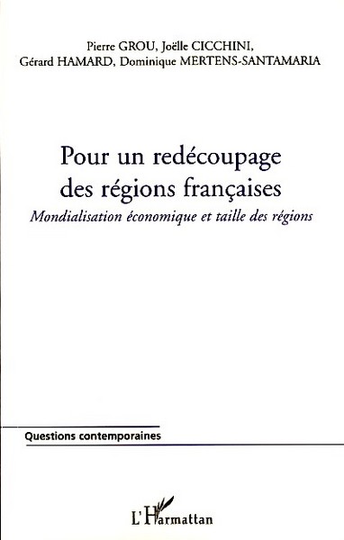 Image de Pour un redécoupage des régions françaises