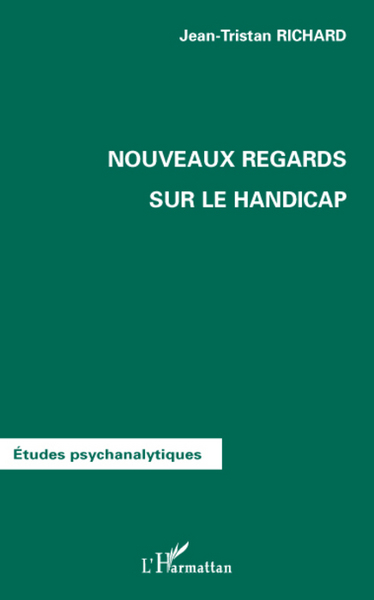 Image de Nouveaux regards sur le handicap