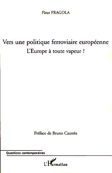 Image de Vers une politique ferroviaire européenne